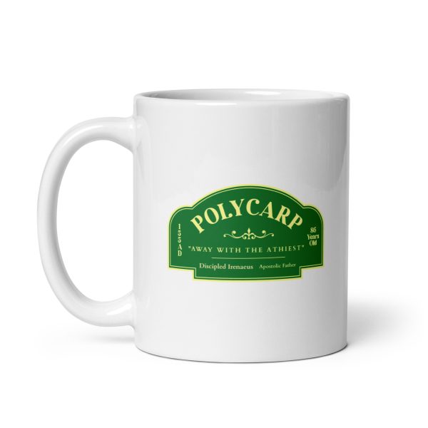 “Away With The Atheist” – Polycarp Mug - Image 2