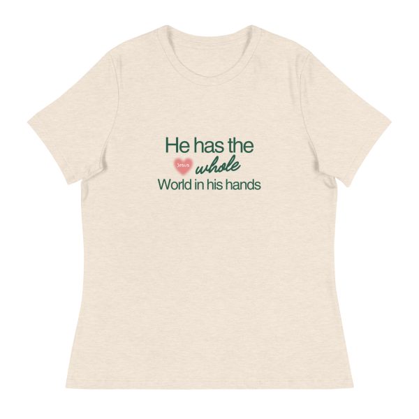 He's Got The Whole World In His Hands Women's T-Shirt